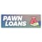 Signmission Pawn Loans Banner Concession Stand Food Truck Single Sided B-72-30124 - alternate 1